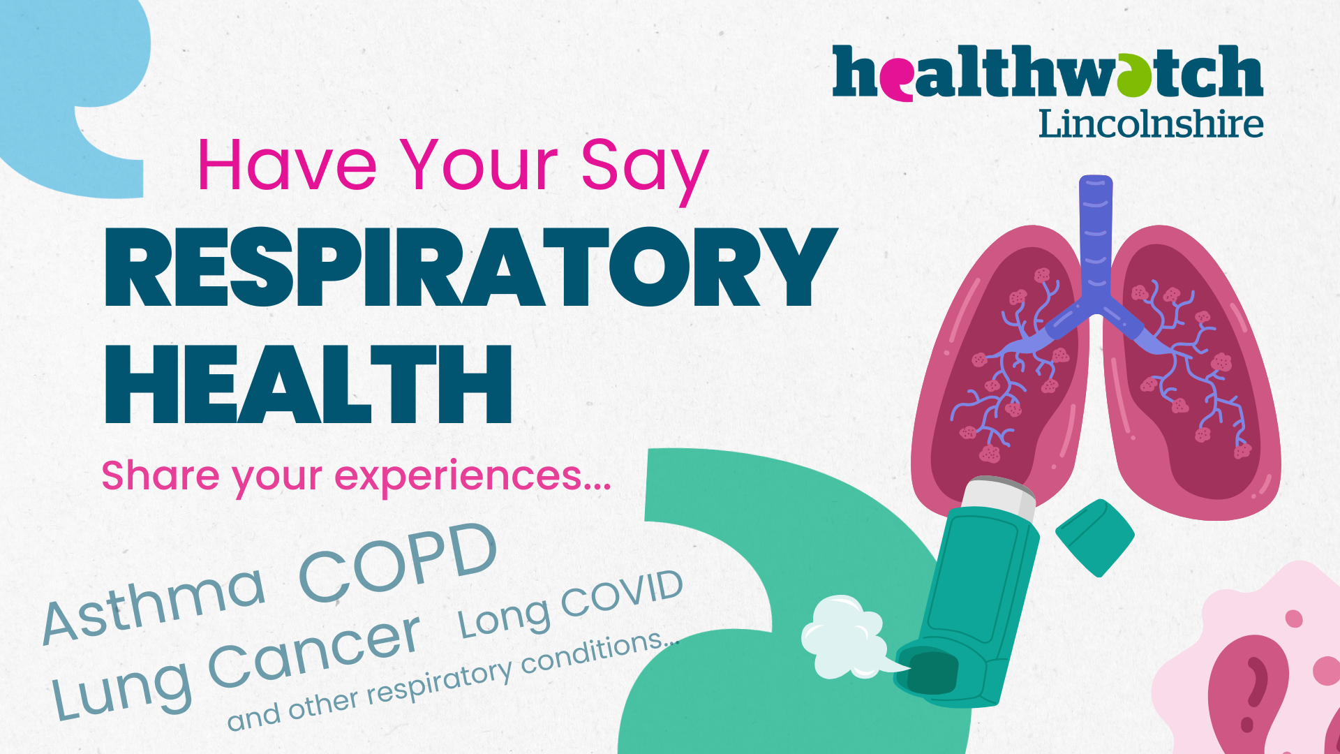  Have your say on Respiratory Health - Share your experiences